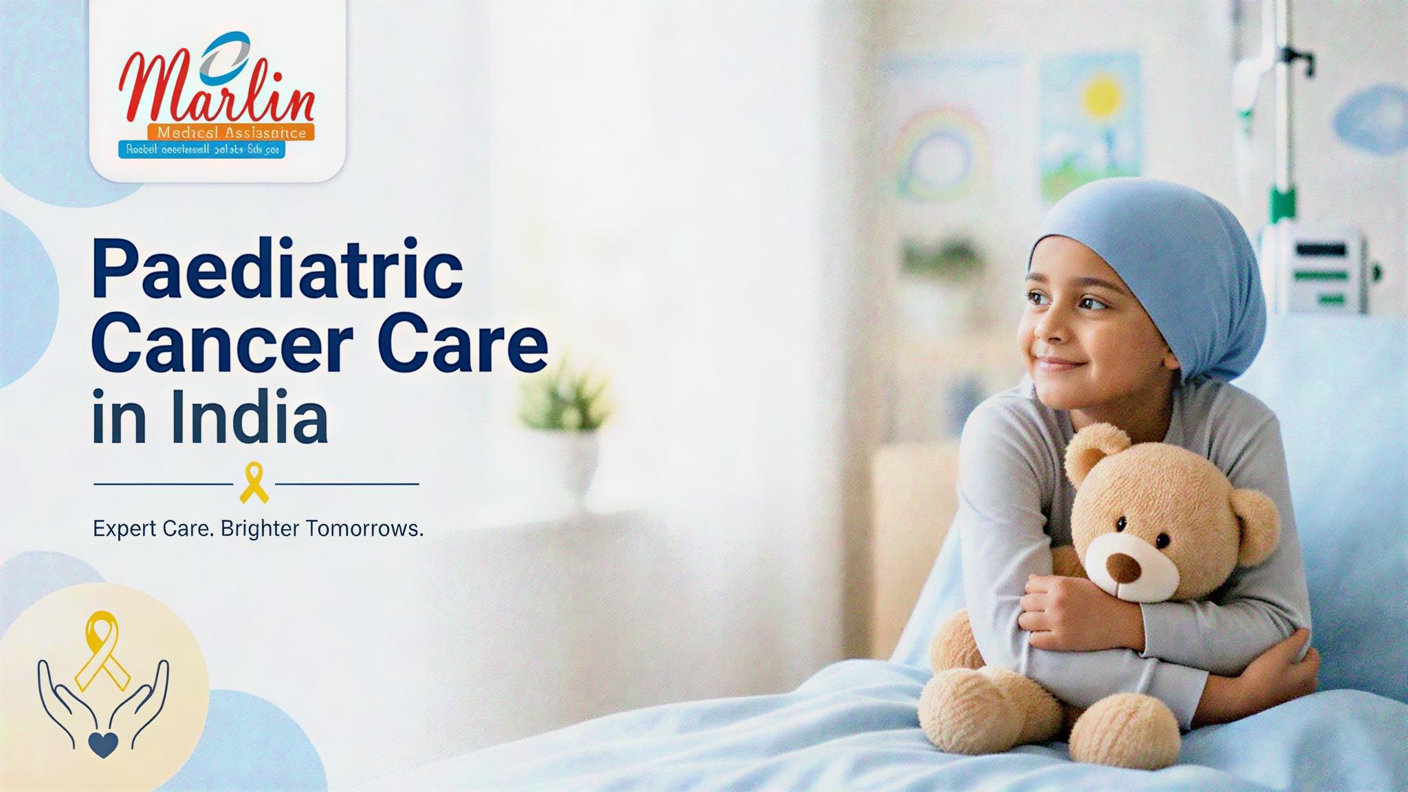 Article on Paediatric Cancer Treatment in India: Best Hospitals & Care for Children (2026)
