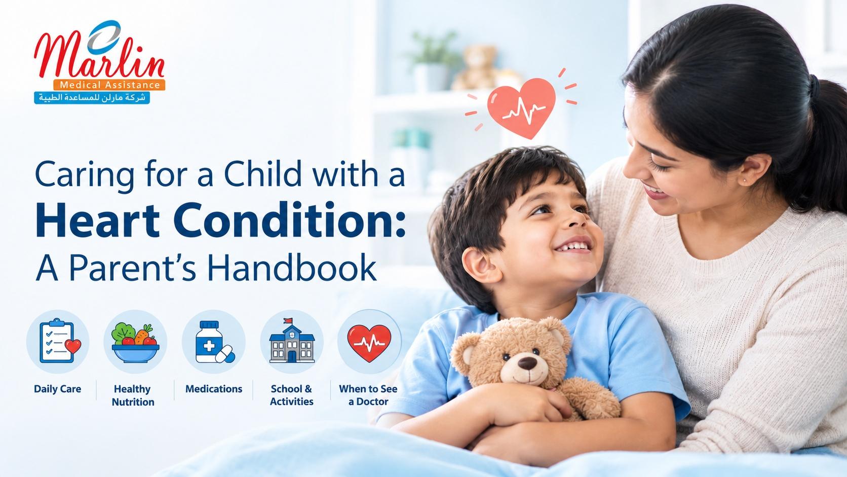 Article on Caring for a Child with a Heart Condition: A Parent's Handbook