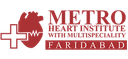 Metro Hospital, Faridabad Metro Hospital, Faridabad