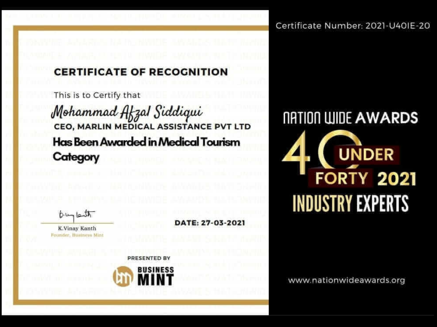 Certificate of Recognition, Nation Wide Awards 40 Under 40 2021, Medical Tourism category, awarded to Mohammad Afzal Siddiqui, CEO Marlin Medical Assistance Pvt Ltd, presented by Business Mint, dated 27 March 2021.